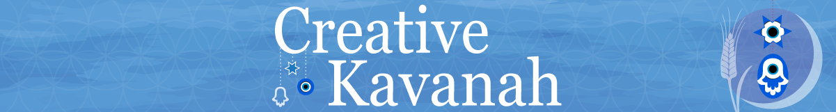 Creative Kavanah